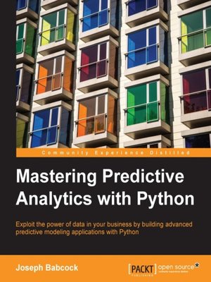 cover image of Mastering Predictive Analytics with Python